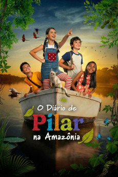 Pilar's Diary in the Amazon (2025) - Watch Online in HD