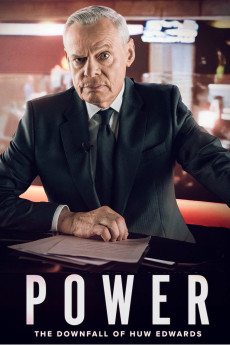 Power: The Downfall of Huw Edwards (2026) - Watch Online in HD
