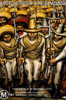 Rage Against the Machine: The Battle of Mexico City (2001)