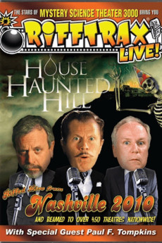 RiffTrax Live: House on Haunted Hill (2010)