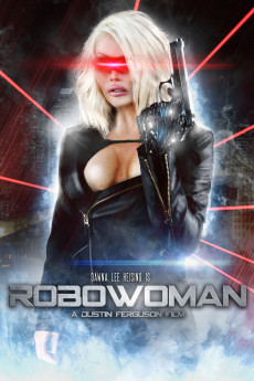 RoboWoman (2019) - Watch Online in HD