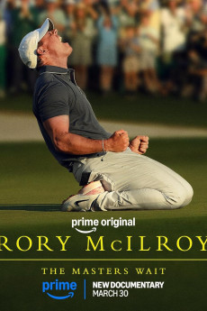 Rory McIlroy: The Masters Wait (2026) - Watch Online in HD