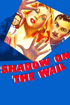 Shadow on the Wall (1950) - Watch Online in HD