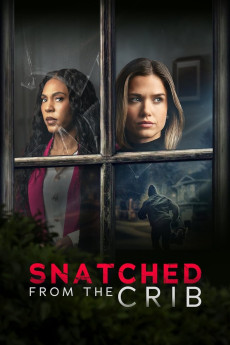 Snatched from the Crib (2025) - Watch Online in HD
