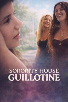Sorority House Guillotine (2025) - Watch Online in HD