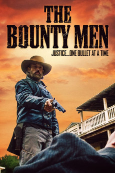 The Bounty Men (2022) - Watch Online in HD