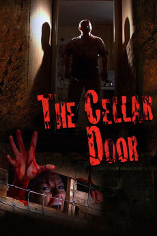 The Cellar Door (2007) - Watch Online in HD