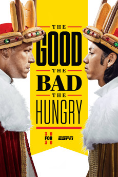 The Good, the Bad, the Hungry (2019) - Watch Online in HD