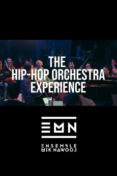 The Hip-Hop Orchestra Experience (2025) - Watch Online in HD