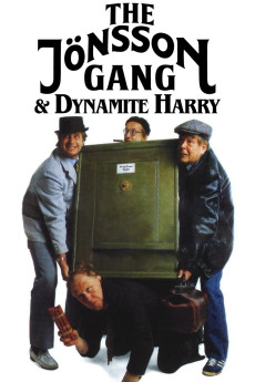The Jonsson Gang & Dynamite Harry