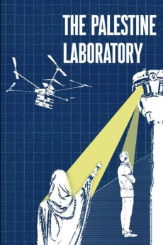 The Palestine Laboratory (2025) - Watch Online in HD