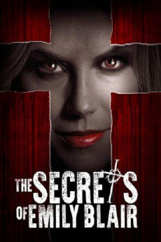 The Secrets of Emily Blair (2016) - Watch Online in HD