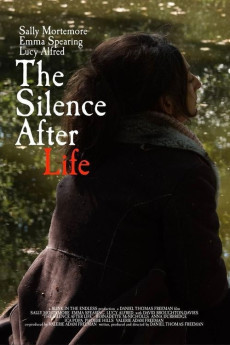 The Silence After Life (2020) - Watch Online in HD
