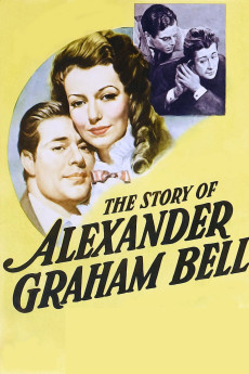 The Story of Alexander Graham Bell (1939) - Watch Online in HD