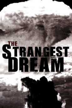 The Strangest Dream (2008) - Watch Online in HD