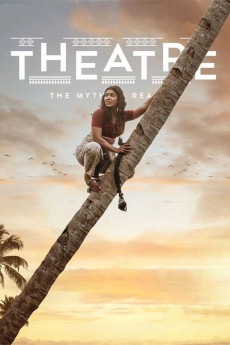 Theatre: The Myth of Reality (2025) - Watch Online in HD