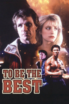 To Be the Best (1993) - Watch Online in HD