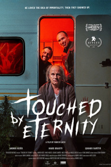 Touched by Eternity (2024) - Watch Online in HD