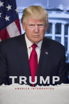 Trump: America Interrupted
