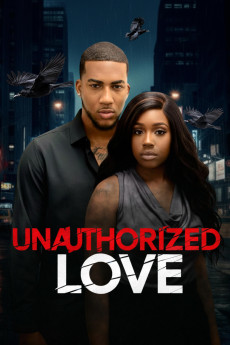 Unauthorized Love (2026) - Watch Online in HD