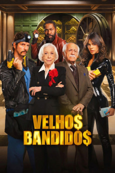 Velhos Bandidos (2026) - Watch Online in HD