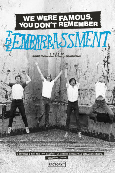We Were Famous, You Don't Remember: The Embarrassment (2022) - Watch Online in HD