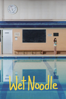 Wet Noodle (2024) - Watch Online in HD