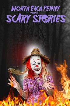 Worth Each Penny presents: Scary Stories