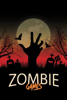 Zombie Games (2020) - Watch Online in HD